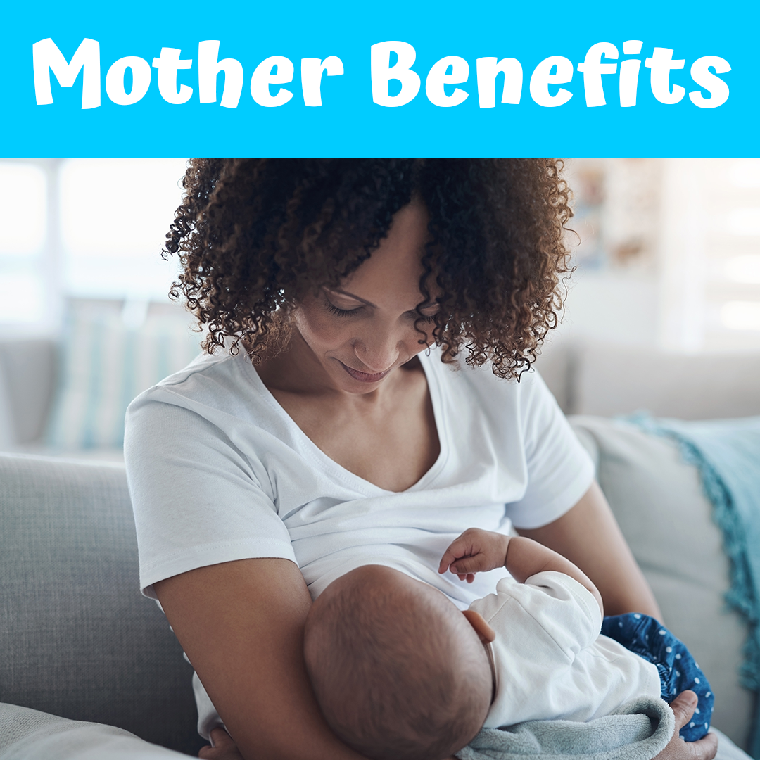 Mother Benefits
